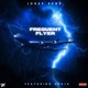 Frequent Flyer feat Khaja Single