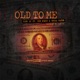 Old To Me feat Don Elway Chil Gate Single