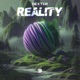 Reality Single