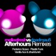 Afterhours The Remixes Melleefresh vs deadmau5 Single