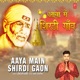 Aaya Main Shirdi Gaon Single