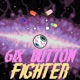 6IX BUTTON FIGHTER Single