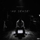 No Sense Single