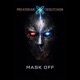 Mask Off Single