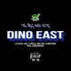 DINO EAST feat La Duce Uno Cam Quest Jodie Banks Single