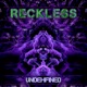 Reckless Single