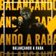 Balançando a Raba Single
