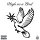 High as a Bird Single