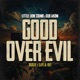 Good Over Evil Single