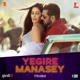 Yegire Manasey Telugu From Tiger 3 Single