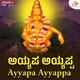 Ayyapa Ayyappa Single