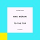 To The Top Single
