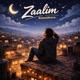 Zaalim feat Mao Beatz Lyrical Version Single