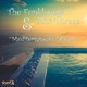 Mediterranean Dream Single