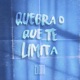 Quebra o Que Te Limita feat Boy Rodo Jon