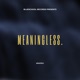 meaningless EP