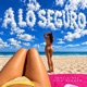 A lo seguro Single