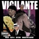 Vigilante feat Magestik Legend Single