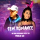 Sem Romance Single