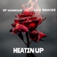 HEATIN UP feat Luh Bracee Single
