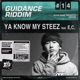 Ya Know My Steez feat E C Single