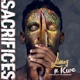 Sacrifices feat Kwe Single
