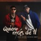 Quiero Más De Tí feat Conep Single