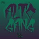 Alto Gang Single
