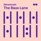 The Bass Lane