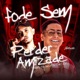 Fode Sem Perder Amizade Single