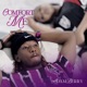 Comfort Me Single