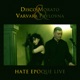 Hate Epoque Live EP