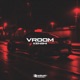 Vroom Single
