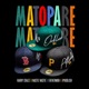 Matopare feat Nastie Nastie Fathermoh Iphoolish Single