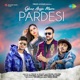 Ghar Aaya Mera Pardesi Single
