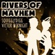 Rivers of Mayhem Single