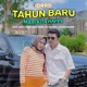 Tahun Baru Mari Kita Happy feat Sadly Noor Aldo Geba RH Smooth Ichsan Nurdin Single
