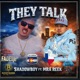 THEY TALK feat MRA ReeK Single