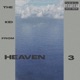 THE KID FROM HEAVEN 3 EP