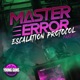 Escalation Protocol Part 2 EP