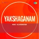 Yakshaganam Original Motion Picture Soundtrack Single