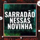 Sarradão Nessas Novinha Single