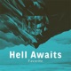 Hell Awaits Single