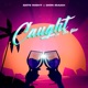 Caught In the Fire Single