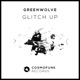 Glitch Up Single