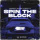 Spin the Block Single feat KTwenty2 Single