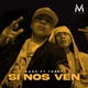 Si Nos Ven feat Yedry Single