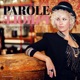 Parole Parole Single