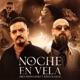 Noche En Vela Single
