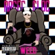 Weed Single